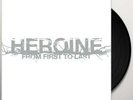 From First To Last: Heroine Vinyl LP. Dear Diary, My Teen Angst Has A Body Count
