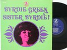 Byrdie Green LP “Sister Byrdie”   Prestige 7574   Van Gelder   VG+