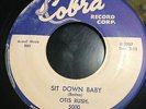 HEAR 1956 ROCKIN' BLUES - OTIS RUSH - SIT DOWN BABY/I CAN'T QUIT YOU - COBRA
