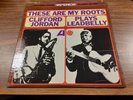 Clifford Jordan*Plays Leadbelly*These Are My Roots*VINYL ATLANTIC SD 1444 EX/VG