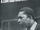 JOHN COLTRANE-A Love Supreme VINYL NEUF