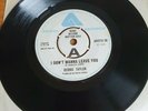 DEBBIE TAYLOR i don't wanna leave you/just don't pay. 7