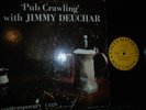 JIMMY DEUCHAR PUB CRAWLING CONTEMPORARY 3529 MONO OR.