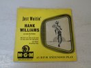 HANK WILLIAMS AS LUKE THE DRIFTER - Just Waitin' - 1956 UK 4-track 7