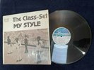 Shrink ?The Class-Set - My Style ?LP Mod-Art Records Stereo MALP-675 *RARE* 1975