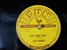 Carl Perkins Blue Suede Shoes / Honey Don't  1956 Sun 234 E