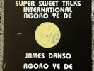James Danso & Super Sweet Talks 