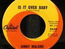CINDY MALONE IS IT OVER BABY/IT'S UP TO YOU MONSTER NORTHERN SOUL 45 HEAR BOTH