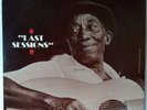 Mississippi John Hurt ?Last Sessions LP Mermaids Flirt Funky Butt Spider Blues