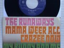 THE RUNAWAYS Mama Weer All Crazee Now 1978 DUTCH ORG 7