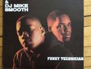 Lord Finesse & DJ Mike Smooth- Funky Technician Vinyl LP, Excellent Condition