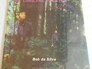 Bob da Silva My Lord the Creator LP rare SEALED Christian Folk Psych real people
