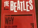 The Beatles With Tony Sheridan WHY / Cry For A Shadow 45 MGM