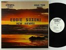 Eddie Suzuki's New Hawaii - High Tide LP - ESP Hawaii Autograph VG+