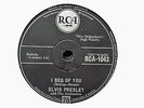 ELVIS PRESLEY - I Beg Of You / Don't 78 rpm disc