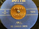 Big Charles Smith – You Look Like An Angel / Kim L. 45 Dottie Rare Blues Hear