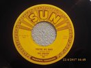ROY ORBISON=YOU'RE MY BABY/ROCKHOUSE=RARE SUN ORIGINAL 251