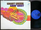 GRANT GREEN Goin' West LP BLUE NOTE BST 84310 RVG Herbie Hancock Billy Higgins