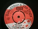 Slaughter and the dogs demo Dame to Blame  1977 Decca records