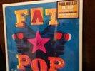 Paul weller vinyl x2. Fat pop, true meanings.