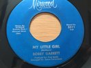 Bobby Garrett My Little Girl Mirwood 5511 Northern Soul Rareity