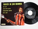 SUCCES DE JIMI HENDRIX 1971 FRENCH IMPORT 4 TRACK EP HEY JOE FOXY LADY VI 295 EX