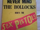 NEVER MIND THE BOLLOCKS HERES THE SEX PISTOLS UK 1ST VINYL LP RECORD