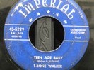 T-BONE WALKER TEEN AGE BABY/STRUGGLIN' BLUES ORIG BLUE LABEL IMPERIAL 5299 HEAR