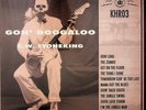 C.W. Stoneking ?– Gon' Boogaloo LP (NEW** 2014 Vinyl) Delta Blues Australia