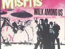 Misfits - Walk Among Us Clear with Red splatter vinyl. Tiny seam split.