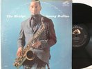 Sonny Rollins LP “The Bridge”   RCA Victor 2527   DG Mono   VG++