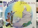 MECANO -YA VIENE EL SOL- 1984 MEXICAN LP ROCK EN ESPAÑOL