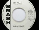 NATURALS Sweet Soul DooWop PROMO 45rpm Different Girls b/w Hey Fellas HEAR