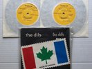 THE DILS Made In Canada 1980 Rogelletti Records 2 x 7