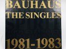 BAUHAUS - THE SINGLES (1981-1983) - UK  BEGGARS BANQUET  BEG 100E   45RPM