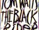 TOM WAITS-The Black Rider-'93 GERMANY-NEW LP