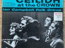 Ian Campbell Folk Group - Ceilidh At The Crown 7” UK 1962 NM  Topic Records