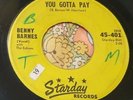 Raunchy Texas Rockabilly 45 Benny Barnes You Gotta Pay / Heads You Win HEAR