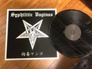 SYPHILITIC VAGINAS - ????? 1ST ISSUE LP LIM 135  midnight gism axegrinder