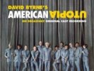 DAVID BYRNE: AMERICAN UTOPIA ON BROADWAY - O.C.R. (LP vinyl *BRAND NEW*.)