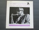 Yusef Lateef - INTO SOMETHING - New Jazz 8272 - Prestige - Hi Fi