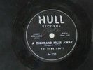 Rare The Heartbeats-A Thousand Miles Away/Oh Baby Don't-Hull H-720  78 RPM