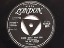 The Skyliners, London, 45-HL13 8829, Since I Don't Have You/One Night, One Night