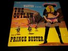 Prince Buster & The Allstars   The Outlaw( Queen Of The Outlaws)Rocksteady LP VG