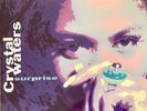 CRYSTAL WATERS, SURPRISE…..VINYL…..1991