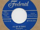 Super RARE - STEREO Blue label Federal 12352 - James Brown - I'VE GOT TO CHANGE
