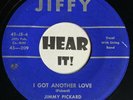 LA Melodic Rockabilly Hillbilly Bop 45 JIMMY PICKARD I Got Another Love JIFFY