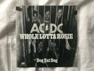 AC/DC Whole Lotta Rosie / Dog Eat Dog Single Record 7 Inch Rare 1977