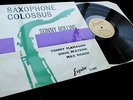 Sonny Rollins - Saxophone Colossus **Original Esquire 32-045 Mono RVG LP**