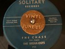 BREAK OUTS SOLITARY 45 RPM THE CHASE / AL KATRAZ RARE ROCKABILLY/Titty Shaker